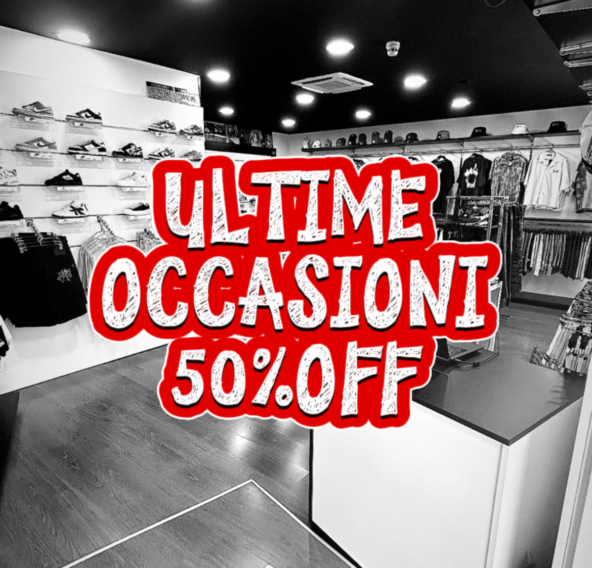 ULTIME OCCASIONI! 50%OFF